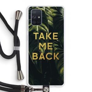 CaseCompany Take me back: Samsung Galaxy A71 Transparant Hoesje met koord