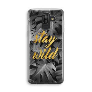 CaseCompany Stay wild: Samsung Galaxy J8 (2018) Transparant Hoesje