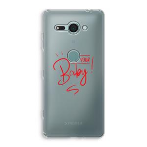 CaseCompany Not Your Baby: Sony Xperia XZ2 Compact Transparant Hoesje
