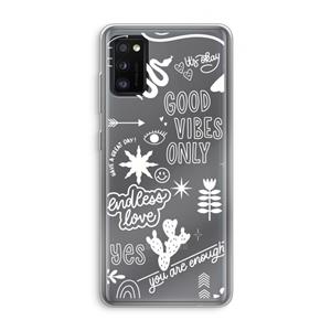 CaseCompany Good vibes: Samsung Galaxy A41 Transparant Hoesje