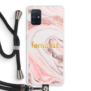 CaseCompany Feminist: Samsung Galaxy A71 Transparant Hoesje met koord