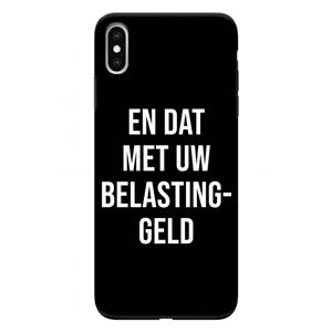 CaseCompany Belastinggeld - Zwart: iPhone XS Max Tough Case