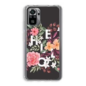 CaseCompany Hello in flowers: Xiaomi Redmi Note 10S Transparant Hoesje