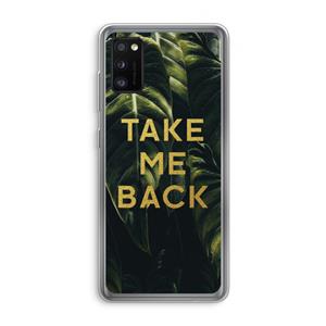 CaseCompany Take me back: Samsung Galaxy A41 Transparant Hoesje