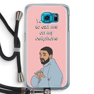 CaseCompany Hotline bling: Samsung Galaxy S6 Transparant Hoesje met koord