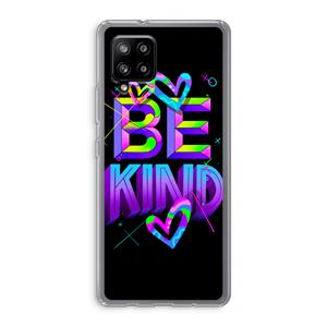 CaseCompany Be Kind: Samsung Galaxy A42 5G Transparant Hoesje