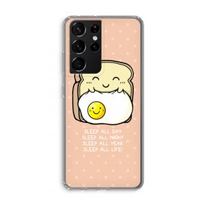 CaseCompany Sleep All Day: Samsung Galaxy S21 Ultra Transparant Hoesje