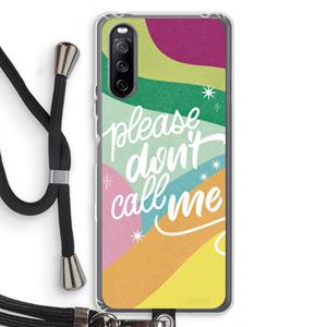 CaseCompany Don't call: Sony Sony Xperia 10 III Transparant Hoesje met koord