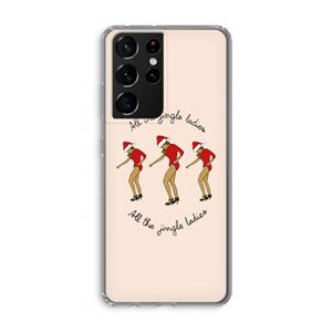 CaseCompany Jingle Ladies: Samsung Galaxy S21 Ultra Transparant Hoesje