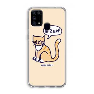 CaseCompany Miauw: Samsung Galaxy M31 Transparant Hoesje