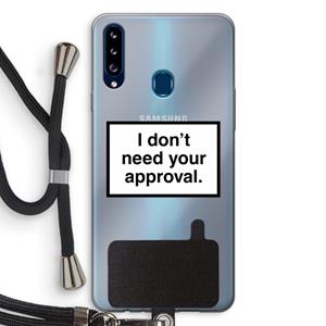 CaseCompany Don't need approval: Samsung Galaxy A20s Transparant Hoesje met koord
