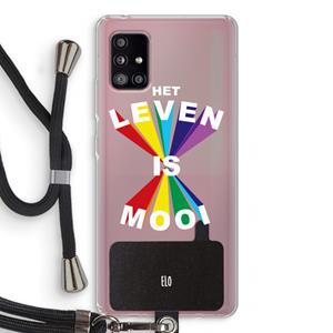 CaseCompany Het Leven Is Mooi: Samsung Galaxy A51 5G Transparant Hoesje met koord