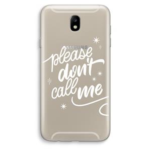 CaseCompany Don't call: Samsung Galaxy J7 (2017) Transparant Hoesje