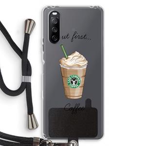 CaseCompany But first coffee: Sony Sony Xperia 10 III Transparant Hoesje met koord