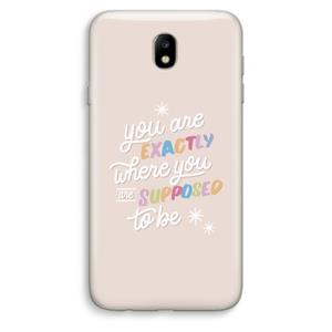 CaseCompany Right Place: Samsung Galaxy J7 (2017) Transparant Hoesje