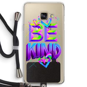 CaseCompany Be Kind: Samsung Galaxy A3 (2016) Transparant Hoesje met koord