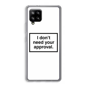 CaseCompany Don't need approval: Samsung Galaxy A42 5G Transparant Hoesje