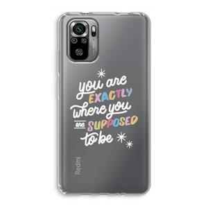CaseCompany Right Place: Xiaomi Redmi Note 10S Transparant Hoesje