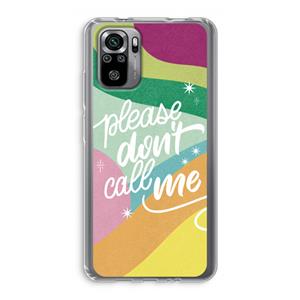 CaseCompany Don't call: Xiaomi Redmi Note 10S Transparant Hoesje
