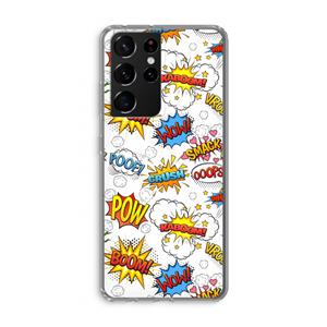 CaseCompany Pow Smack: Samsung Galaxy S21 Ultra Transparant Hoesje
