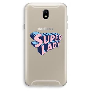 CaseCompany Superlady: Samsung Galaxy J7 (2017) Transparant Hoesje