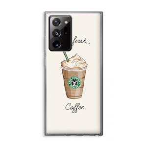 CaseCompany But first coffee: Samsung Galaxy Note 20 Ultra / Note 20 Ultra 5G Transparant Hoesje