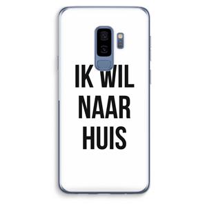 CaseCompany Ik wil naar huis: Samsung Galaxy S9 Plus Transparant Hoesje