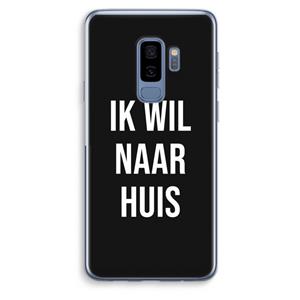 CaseCompany Ik wil naar huis - Zwart: Samsung Galaxy S9 Plus Transparant Hoesje