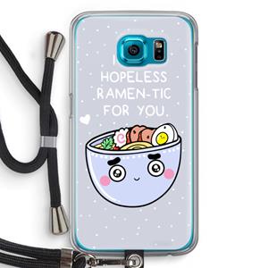 CaseCompany I'm A Hopeless Ramen-Tic For You: Samsung Galaxy S6 Transparant Hoesje met koord