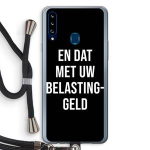 CaseCompany Belastinggeld - Zwart: Samsung Galaxy A20s Transparant Hoesje met koord