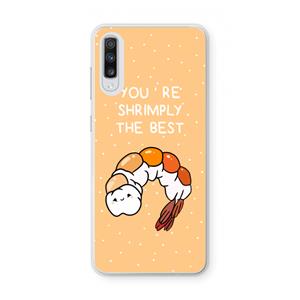 CaseCompany You're Shrimply The Best: Samsung Galaxy A70 Transparant Hoesje