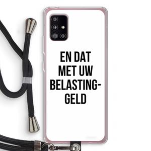 CaseCompany Belastinggeld: Samsung Galaxy A51 5G Transparant Hoesje met koord