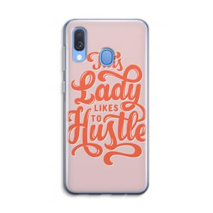 CaseCompany Hustle Lady: Samsung Galaxy A40 Transparant Hoesje