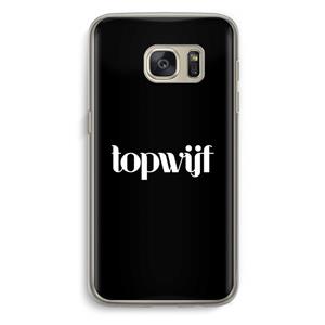 CaseCompany Topwijf Zwart: Samsung Galaxy S7 Transparant Hoesje