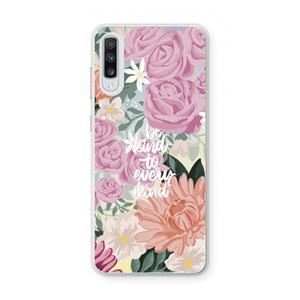 CaseCompany Kindness matters: Samsung Galaxy A70 Transparant Hoesje