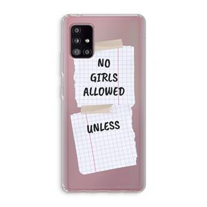 CaseCompany No Girls Allowed Unless: Samsung Galaxy A51 5G Transparant Hoesje
