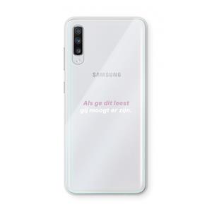 CaseCompany gij moogt er zijn: Samsung Galaxy A70 Transparant Hoesje