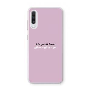 CaseCompany gij moogt er zijn: Samsung Galaxy A70 Transparant Hoesje
