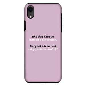 CaseCompany gij zijt ook iemand: iPhone XR Tough Case