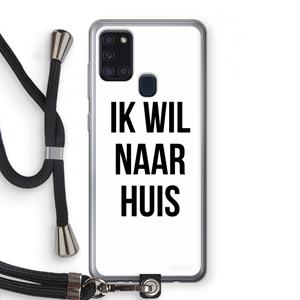 CaseCompany Ik wil naar huis: Samsung Galaxy A21s Transparant Hoesje met koord