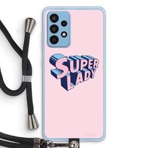 CaseCompany Superlady: Samsung Galaxy A52 Transparant Hoesje met koord