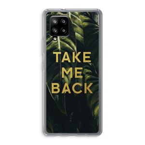 CaseCompany Take me back: Samsung Galaxy A42 5G Transparant Hoesje
