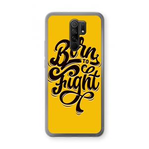 CaseCompany Born to Fight: Xiaomi Redmi 9 Transparant Hoesje