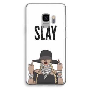 CaseCompany Slay All Day: Samsung Galaxy S9 Transparant Hoesje