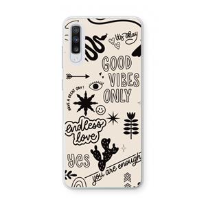 CaseCompany Good vibes: Samsung Galaxy A70 Transparant Hoesje