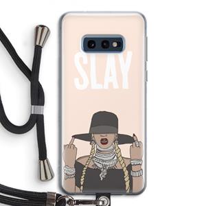 CaseCompany Slay All Day: Samsung Galaxy S10e Transparant Hoesje met koord