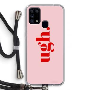 CaseCompany Ugh: Samsung Galaxy M31 Transparant Hoesje met koord