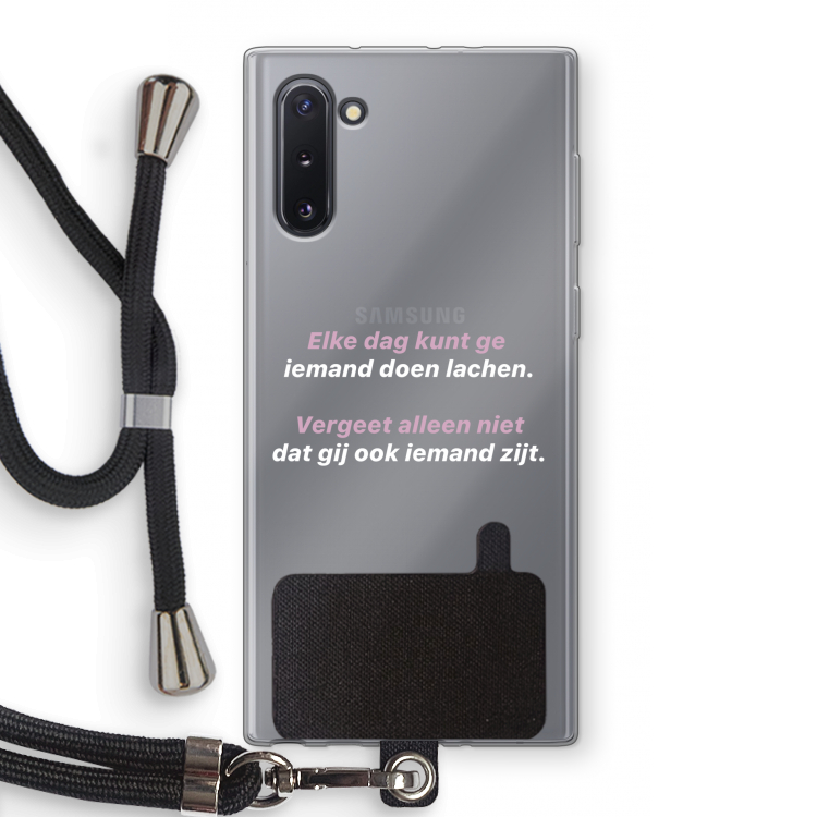 CaseCompany gij zijt ook iemand: Samsung Galaxy Note 10 Transparant Hoesje met koord