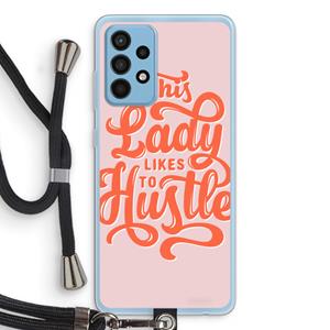 CaseCompany Hustle Lady: Samsung Galaxy A52 Transparant Hoesje met koord