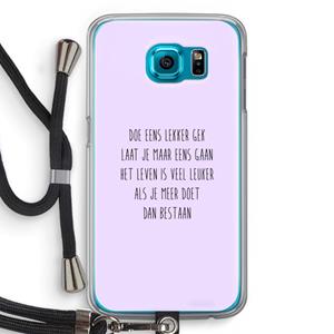 CaseCompany Gek: Samsung Galaxy S6 Transparant Hoesje met koord